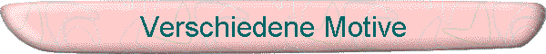 Verschiedene Motive