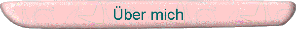 �ber mich